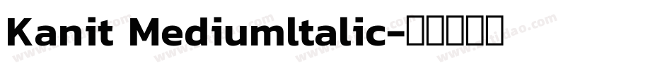 Kanit Mediumltalic字体转换